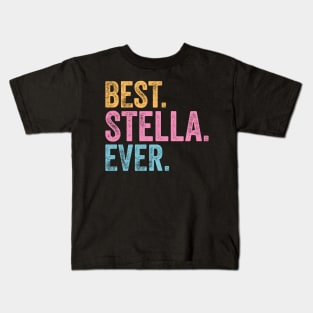 Best Stella Ever Kids T-Shirt